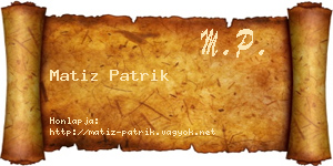 Matiz Patrik névjegykártya